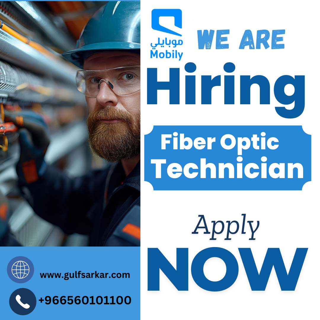 Fiber Optic Technician Jobs In Saudi Arabia
