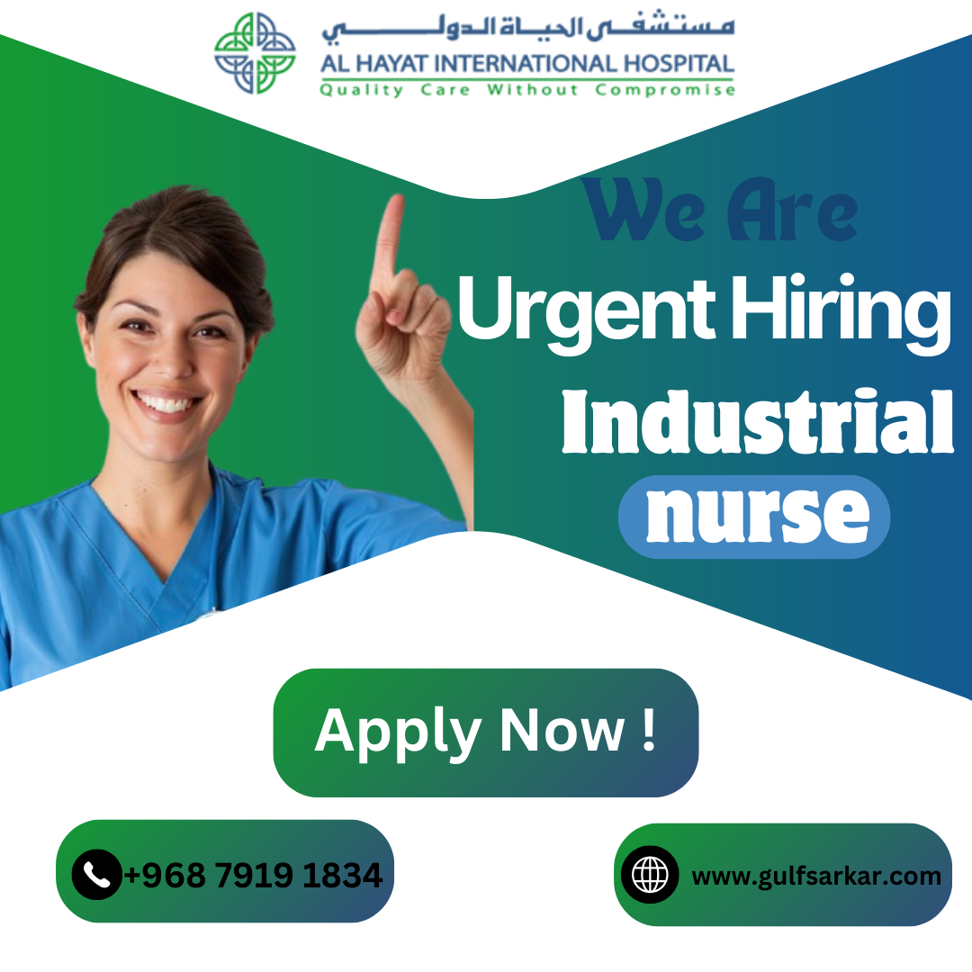Industrial Nurse Vacancy In Oman