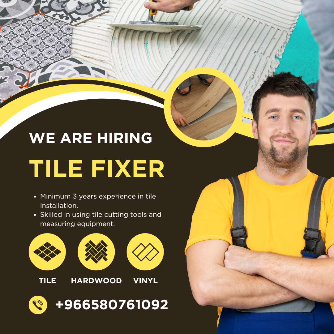 Tile Fixer Job In Saudi Arabia