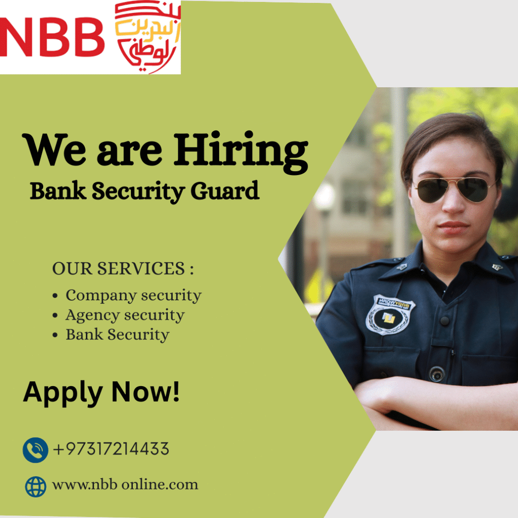 Bank Security Guard Job In Bahrain